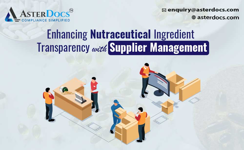 Nutraceutical Supplier Management Solutions 